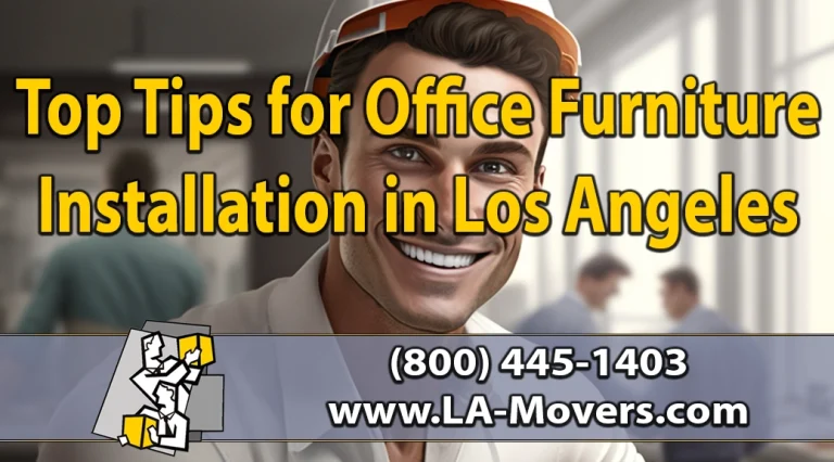 Top Tips for Office Furniture Installation in Los Angeles