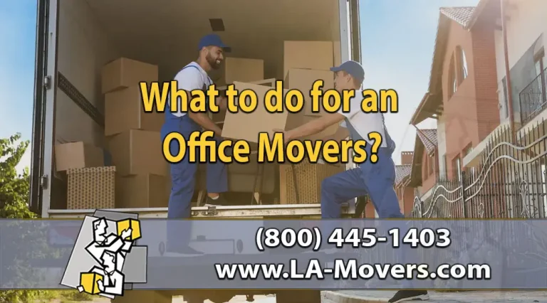 What to do for an Office Movers?